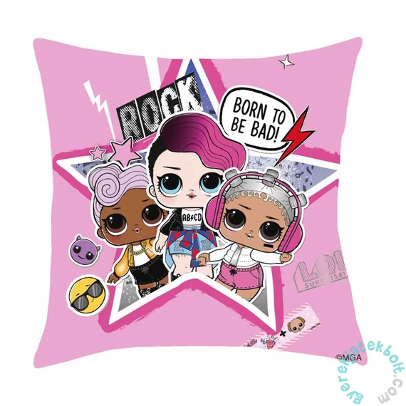 LOL Surprise párna - Born to be bad - 40 x 40 cm-es (LOL-51C)